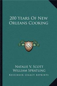 200 Years Of New Orleans Cooking