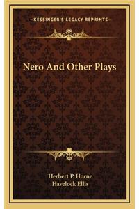 Nero and Other Plays