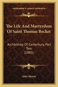 Life and Martyrdom of Saint Thomas Becket