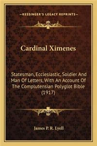 Cardinal Ximenes