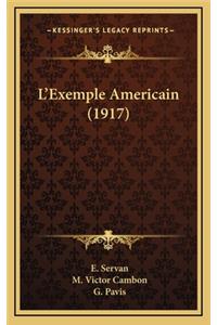 L'Exemple Americain (1917)