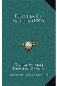 Fletcher Of Saltoun (1897)