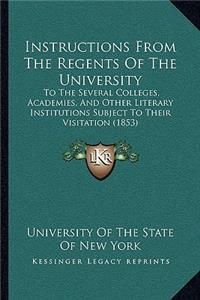 Instructions from the Regents of the University