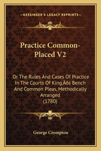 Practice Common-Placed V2