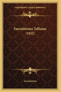 Emendationes Tullianae (1832)