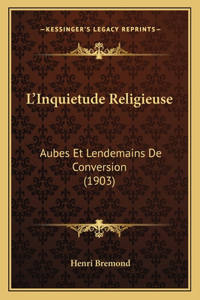 L'Inquietude Religieuse