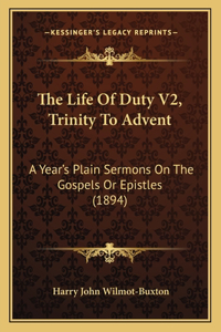 Life Of Duty V2, Trinity To Advent