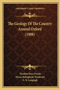 Geology Of The Country Around Oxford (1908)