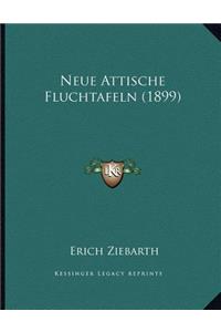 Neue Attische Fluchtafeln (1899)