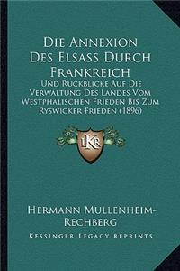 Annexion Des Elsass Durch Frankreich
