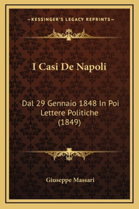 I Casi De Napoli
