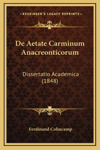 De Aetate Carminum Anacreonticorum