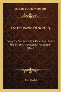 The Two Battles Of Newbury