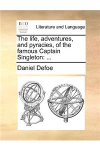 The Life, Adventures, and Pyracies, of the Famous Captain Singleton