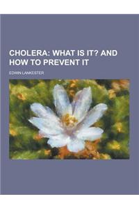 Cholera