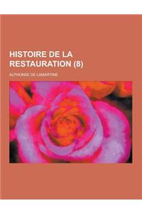 Histoire de La Restauration (8)