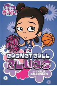 Go Girl! #11 Basketball Blues