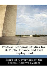 Postwar Economic Studies No. 3