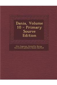 Dania, Volume 10