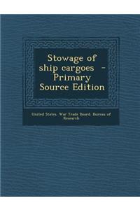 Stowage of Ship Cargoes