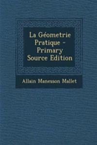 La Geometrie Pratique