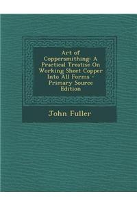 Art of Coppersmithing