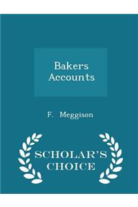 Bakers Accounts - Scholar's Choice Edition