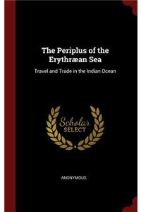 The Periplus of the Erythræan Sea