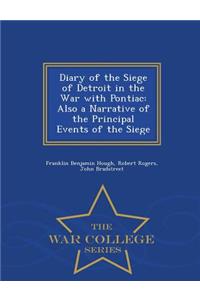 Diary of the Siege of Detroit in the War with Pontiac