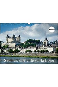 Saumur, une ville sur la Loire 2018