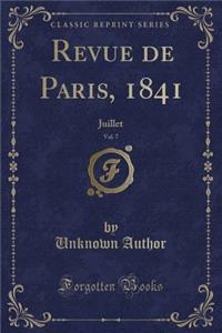 Revue de Paris, 1841, Vol. 7