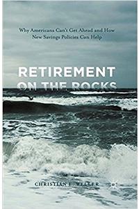 Retirement on the Rocks