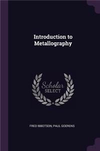 Introduction to Metallography