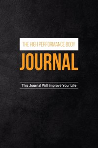 High Performance Body Journal