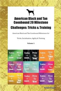 American Black and Tan Coonhound 20 Milestone Challenges