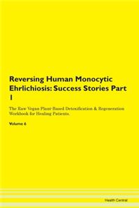 Reversing Human Monocytic Ehrlichiosis