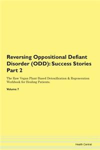 Reversing Oppositional Defiant Disorder