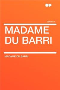 Madame Du Barri
