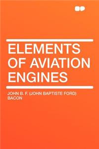 Elements of Aviation Engines