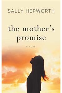 The Mother's Promise