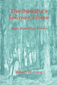 The Buddha's Journey Home