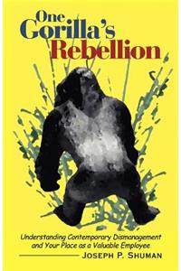 One Gorilla's Rebellion