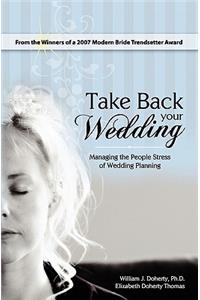 Take Back Your Wedding
