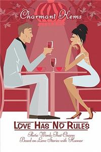 Love Has No Rules