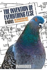 The Invention of Everything Else