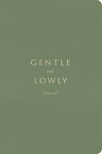 Gentle and Lowly Journal