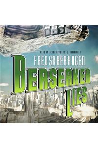 Berserker Lies