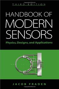 Handbook of Modern Sensors: Physics, Designs, and Applications