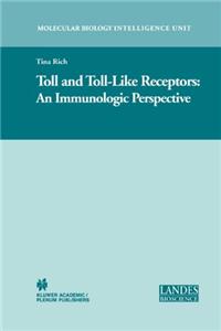 Toll and Toll-Like Receptors: