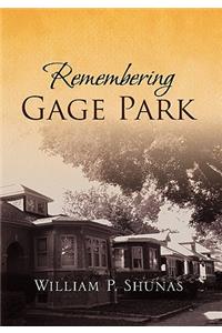 Remembering Gage Park